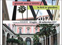 Giovedì Sera al MANN, Le Arti in Giardino Giovedì Sera al MANN, Le Arti in Giardino